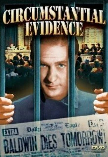 Постер Circumstantial Evidence 1935