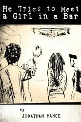 He Tries to Meet a Girl in a Bar постер