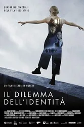 Il Dilemma dell'Identità постер