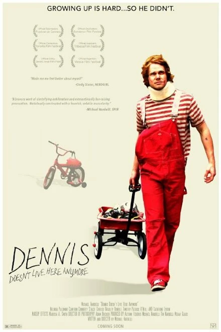 Постер Dennis Doesn't Live Here Anymore