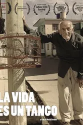 La Vida Es Un Tango постер