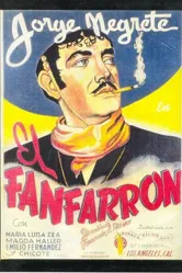 El fanfarrón: ¡Aquí llegó el valentón! постер