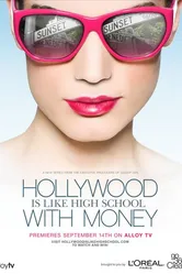Hollywood Is Like High School with Money постер