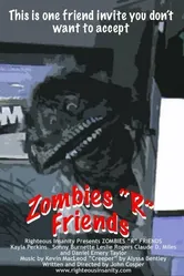 Zombies R Friends постер