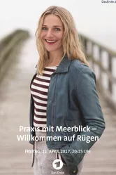 Praxis mit Meerblick - Willkommen auf Rügen постер