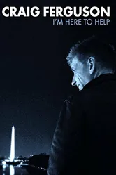 Craig Ferguson: I'm Here to Help постер