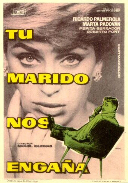Постер Tu marido nos engaña