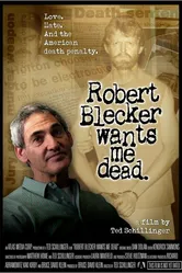 Robert Blecker Wants Me Dead постер