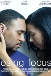 Losing Focus постер