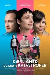 Любовь и другие катастрофы 2016 постер
