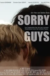 Sorry Guys постер
