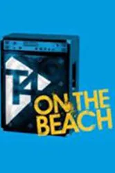 Музыкальный фестиваль T4 on the Beach 2009 2009 постер
