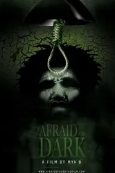 Afraid of Dark постер