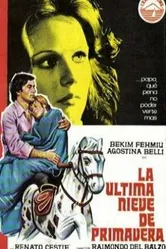 Последний снег весны 1973 постер