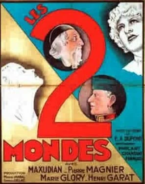 Постер Les deux mondes