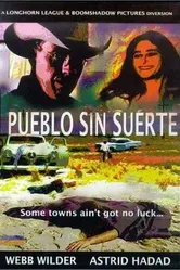 Pueblo sin suerte постер