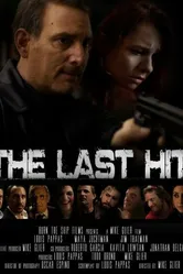 The Last Hit 2013 постер