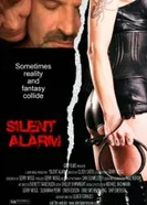 Silent Alarm 2011 постер