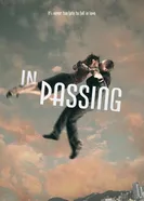 In Passing 2013 постер