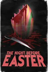 The Night Before Easter постер