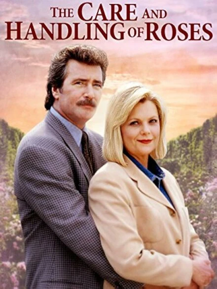 Постер The Care and Handling of Roses