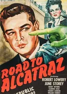 Road to Alcatraz постер