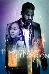 Temporary Suspicion постер