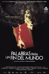 Palabras para un fin del mundo постер