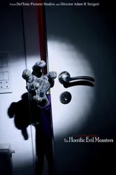 The Horrific Evil Monsters постер