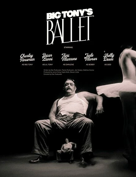 Постер Big Tony's Ballet