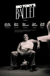 Big Tony's Ballet постер