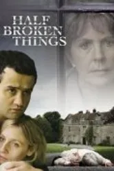 Half Broken Things постер