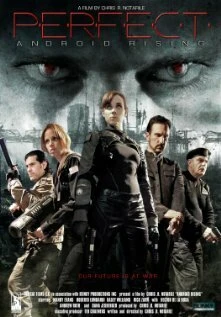 Постер Perfect: Android Rising