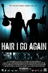 Hair I Go Again постер