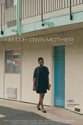 I Am My Own Mother постер