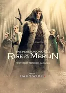 The Pendragon Cycle: Rise of the Merlin постер