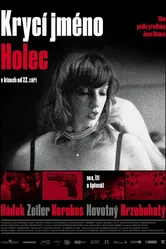 Deckname Holec постер