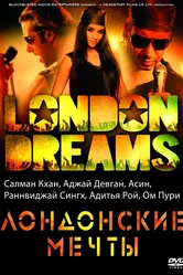 Лондонские мечты 2009 постер