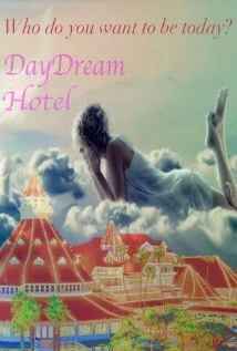 Постер Daydream Hotel