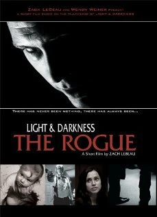 Постер Light and Darkness: The Rogue