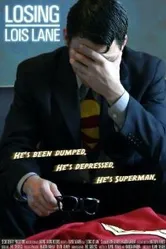 Losing Lois Lane постер