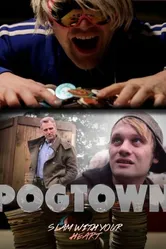 Pogtown постер