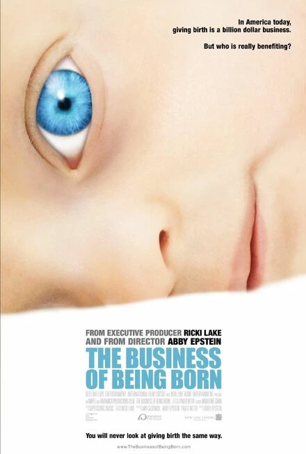 Постер The Business of Being Born