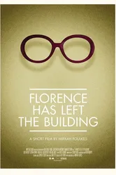 Florence Has Left the Building постер