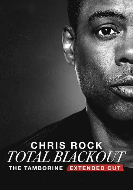 Постер Chris Rock Total Blackout: The Tamborine Extended Cut