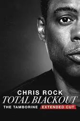 Chris Rock Total Blackout: The Tamborine Extended Cut постер