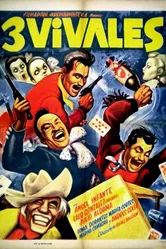 Los tres vivales постер