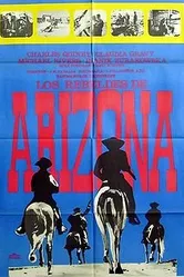 Мятежники Аризоны 1972 постер