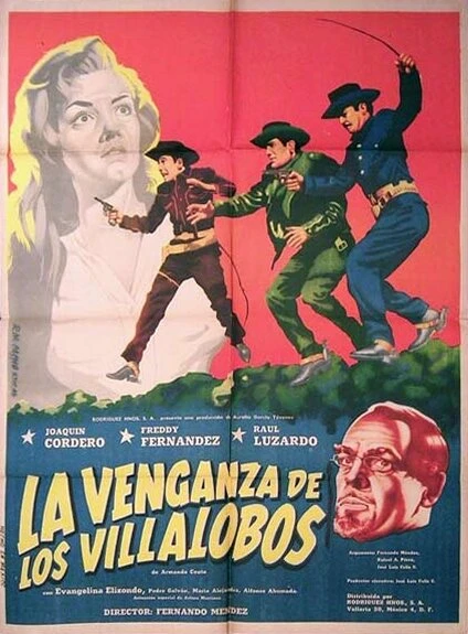 Постер La venganza de los Villalobos