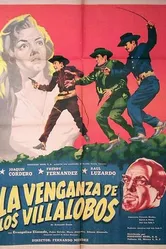 La venganza de los Villalobos постер